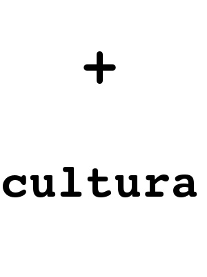 + cultura